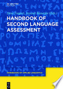 Handbook of Second Language Assessment /