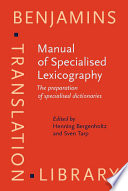 Manual of specialised lexicography : the preparation of specialised dictionaries /