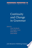 Continuity and change in grammar