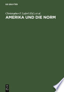 Amerika und die Norm : : Literatursprache als Modell? /
