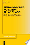 Intra-individual Variation in Language /
