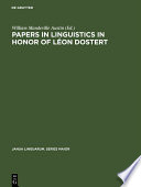 Papers in linguistics in honor of Léon Dostert /