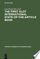 The First Glot International State-of-the-Article Book : : The Latest in Linguistics /