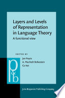 Layers and levels of representation in language theory : a functional view /