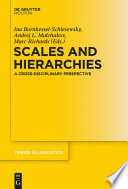 Scales and Hierarchies : : A Cross-Disciplinary Perspective /