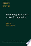From linguistic areas to areal linguistics
