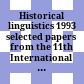 Historical linguistics 1993 : selected papers from the 11th International Conference on Historical Linguistics, Los Angeles, 16-20 August 1993 /