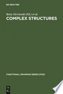 Complex structures : a functionalist perspective /