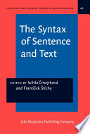 The syntax of sentence and text : a festschrift for Frantisek Danes /