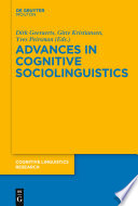 Advances in Cognitive Sociolinguistics /