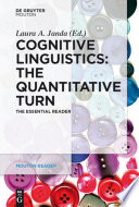Cognitive Linguistics – The Quantitative Turn : : The Essential Reader /