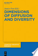 Dimensions of Diffusion and Diversity /