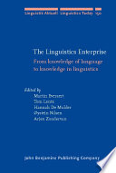 The linguistics enterprise : from knowledge of language to knowledge in linguistics /
