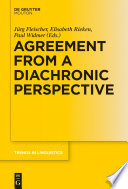 Agreement from a Diachronic Perspective /