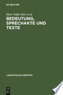 Bedeutung, Sprechakte und Texte : : Akten des 13. Linguistischen Kolloquiums : Gent 1978, Bd. 2 /