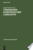 Tendenzen europäischer Linguistik : : Akten des 31. Linguistischen Kolloquiums, Bern 1996 /
