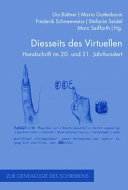 Diesseits des Virtuellen : : Handschrift im 20. und 21. Jahrhundert /