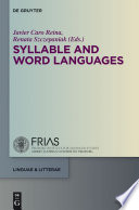 Syllable and Word Languages /