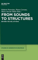 From sounds to structures : : beyond the veil of Maya /