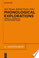 Phonological Explorations : : Empirical, Theoretical and Diachronic Issues /