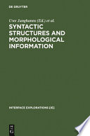 Syntactic structures and morphological information