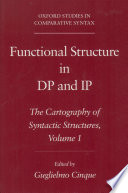Functional structure in DP and IP : the cartography of syntactic structures.