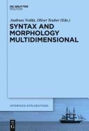 Syntax and morphology multidimensional