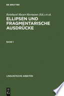 Ellipsen und fragmentarische Ausdrücke : : Bd. 1 /