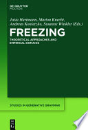 Freezing : : Theoretical Approaches and Empirical Domains /
