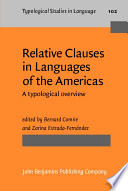 Relative clauses in languages of the Americas : a typological overview /