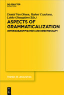 Aspects of grammaticalization : : (inter)subjectification and directionality /