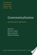 Grammaticalization : current views and issues /