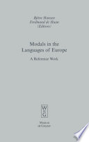 Modals in the Languages of Europe : : A Reference Work /