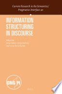 Information structuring in discourse /