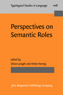 Perspectives on semantic roles /