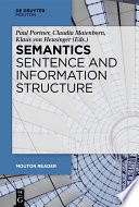 Semantics - Sentence and Information Structure /