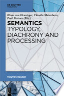Semantics - Typology, Diachrony and Processing /