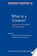 What is a context? : linguistic approaches and challenges /