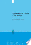 Advances in the theory of the lexicon