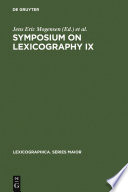 Symposium on Lexicography IX : : Proceedings of the Ninth International Symposium on Lexicography April 23-25, 1998 at the University of Copenhagen /