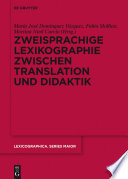 Zweisprachige Lexikographie zwischen Translation und Didaktik /