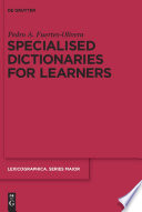 Specialised Dictionaries for Learners /
