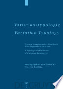 Variationstypologie / Variation Typology : : Ein sprachtypologisches Handbuch der europäischen Sprachen in Geschichte und Gegenwart / A Typological Handbook of European Languages /