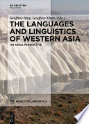 The Languages and Linguistics of Western Asia : : An Areal Perspective /