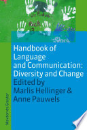 Handbook of Language and Communication: Diversity and Change /