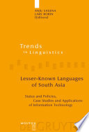 Lesser-Known Languages of South Asia : : Status and Policies, Case Studies and Applications of Information Technology /
