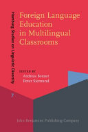 Foreign language education in multilingual classrooms /