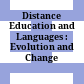 Distance Education and Languages : : Evolution and Change /