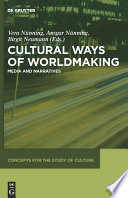 Cultural ways of worldmaking : media and narratives /