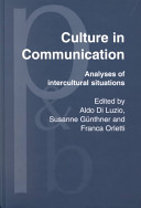 Culture in communication : analyses of intercultural situations /